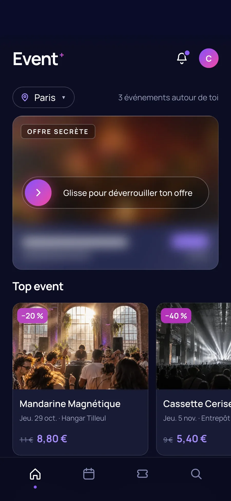 Home: the secret offer to unlock, top events around you with member prices